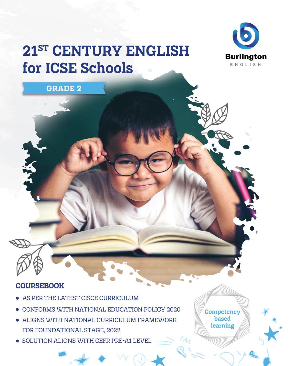 21st CENTURY ENGLISH For ICSE Schools Grade 2