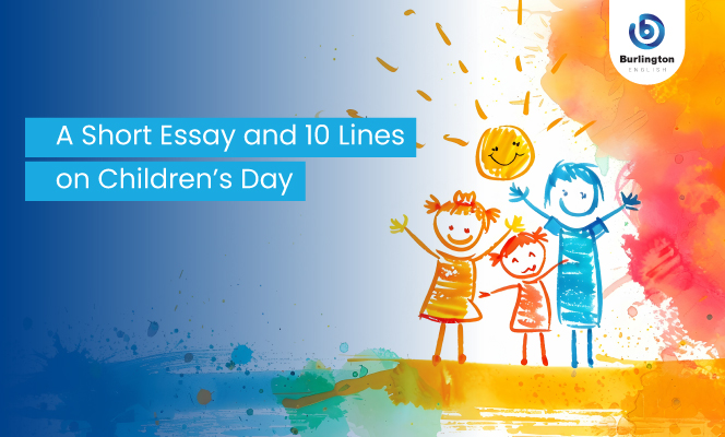 A Short Essay and 10 Lines on Children’s Day