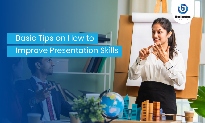 Basic Tips on How to Improve Presentation Skills