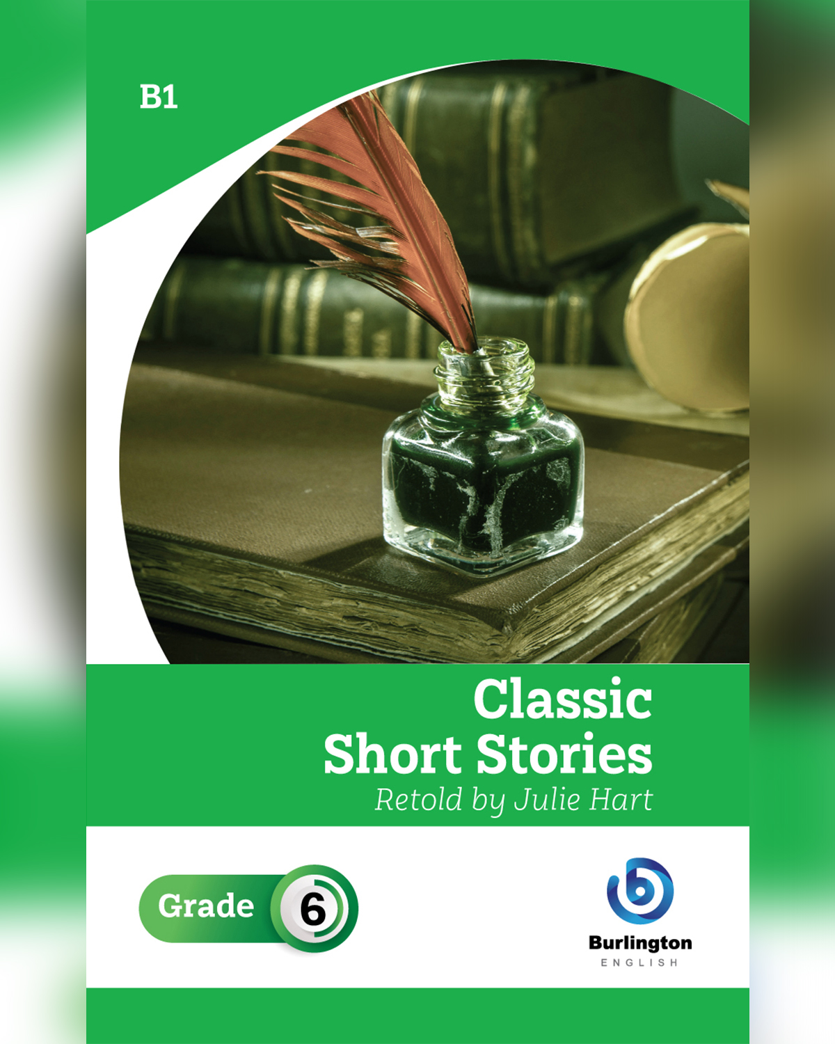 Classic Short Stories Retold by Julie Hart - Reader Book For Grade 6