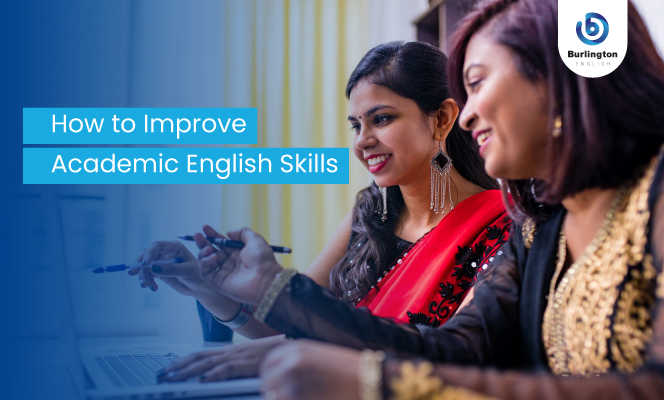 How to Improve Academic English Skills?