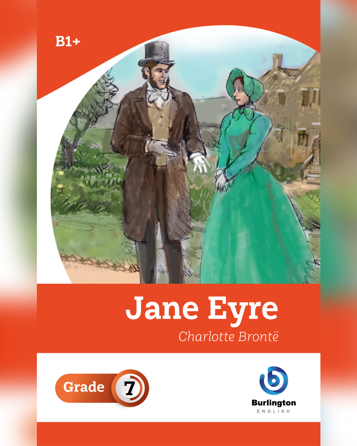 Jane Eyre by Charlotte Brontë - Readers Book For Grade 7