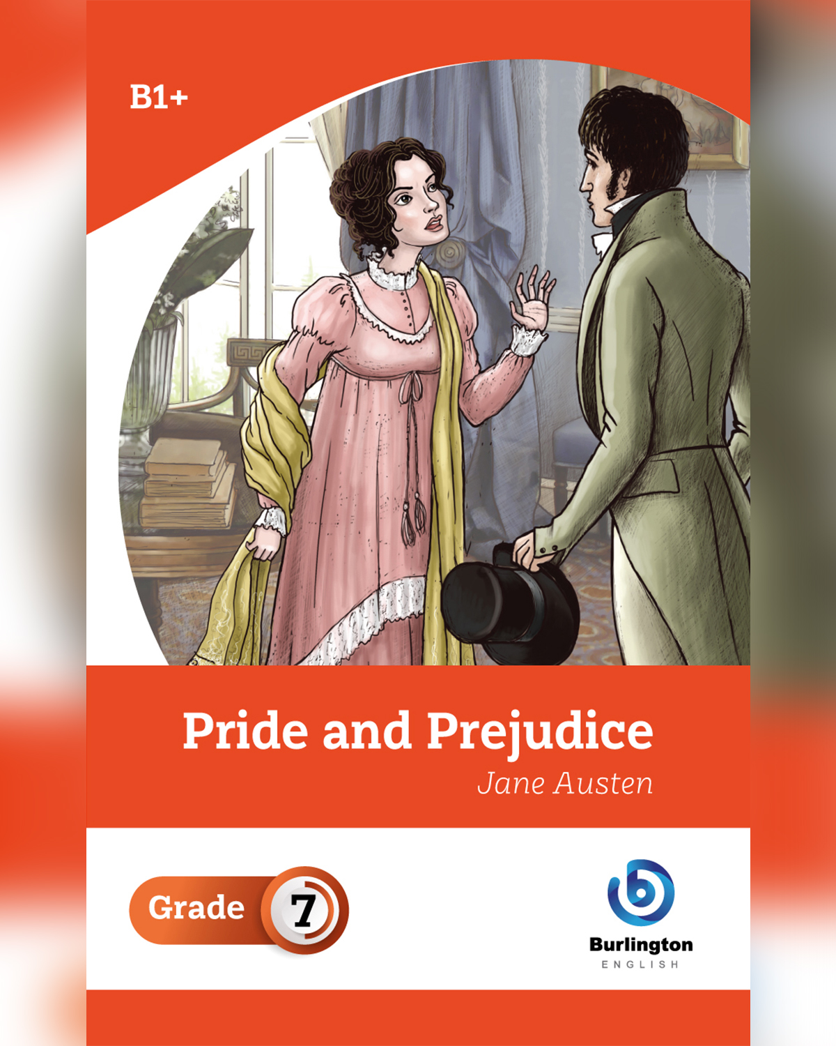 Pride and Prejudice by Jane Austen - Reader Book For Grade 7