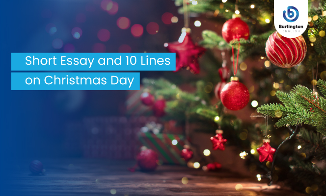 10 Lines on Christmas with Short Essay In English Graded 1 to 8