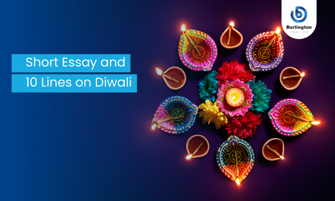 Short Essay and 10 Lines on Diwali - Long and Short Paragraphs