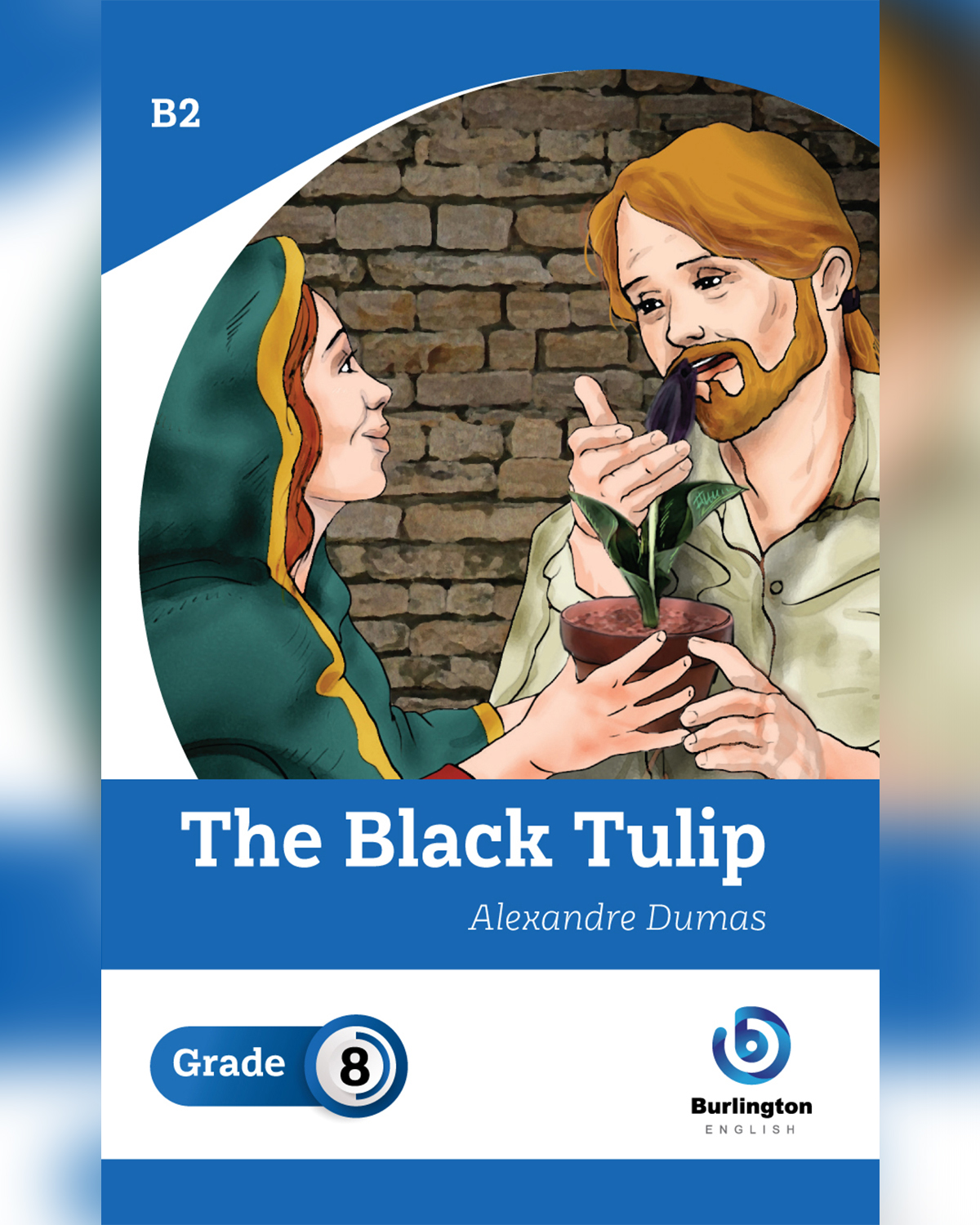 The Black Tulip by Alexandre Dumas - Readers For Grade 8