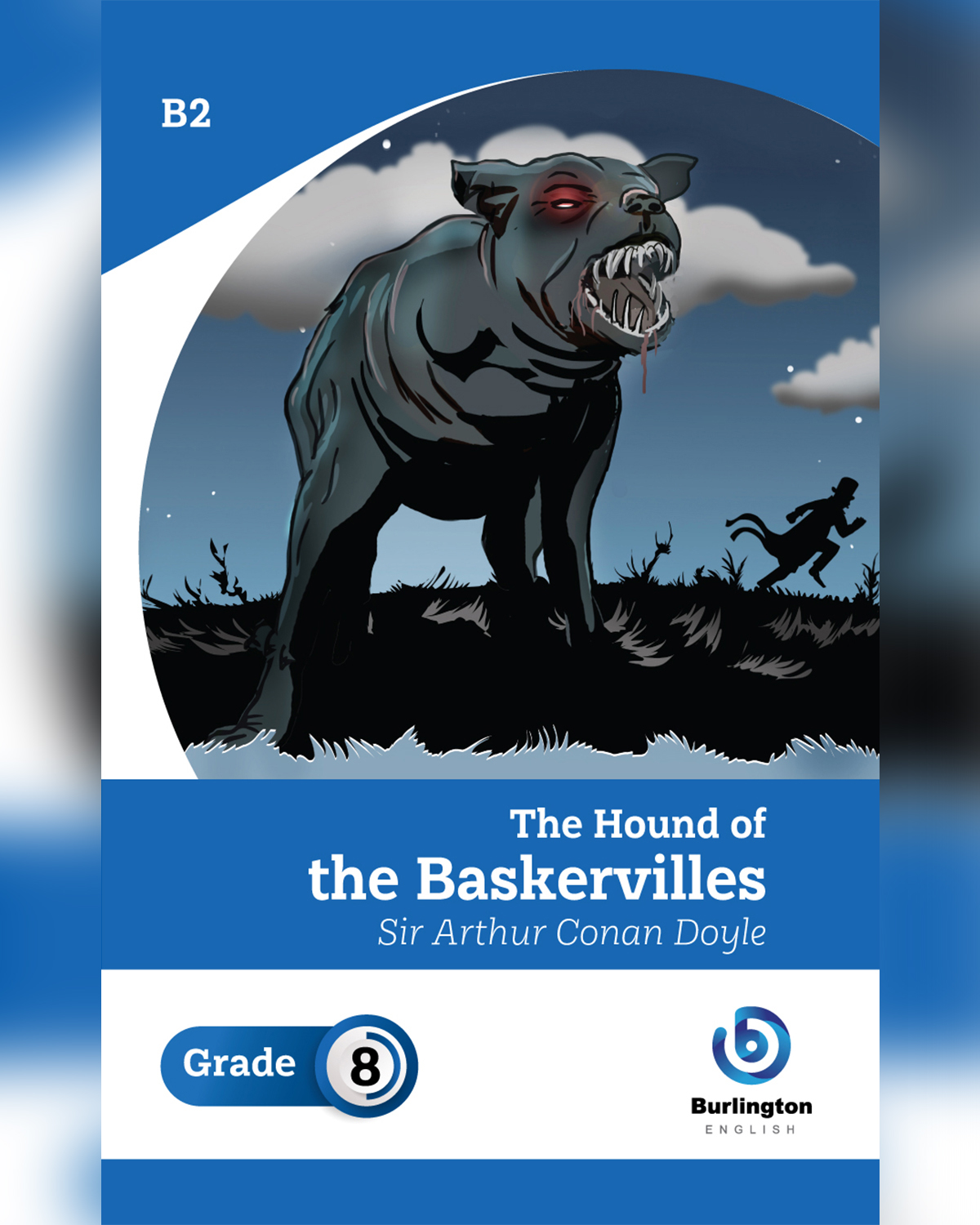 The Hound of the Baskervilles by Sir Arthur Conan Doyle - Grade 8