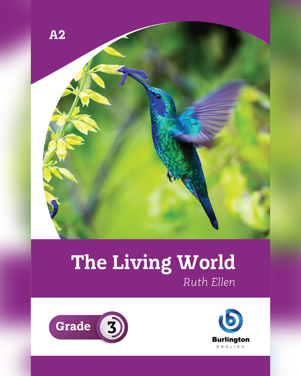 The Living World by Ruth Ellen - Reader Book For Grade 3