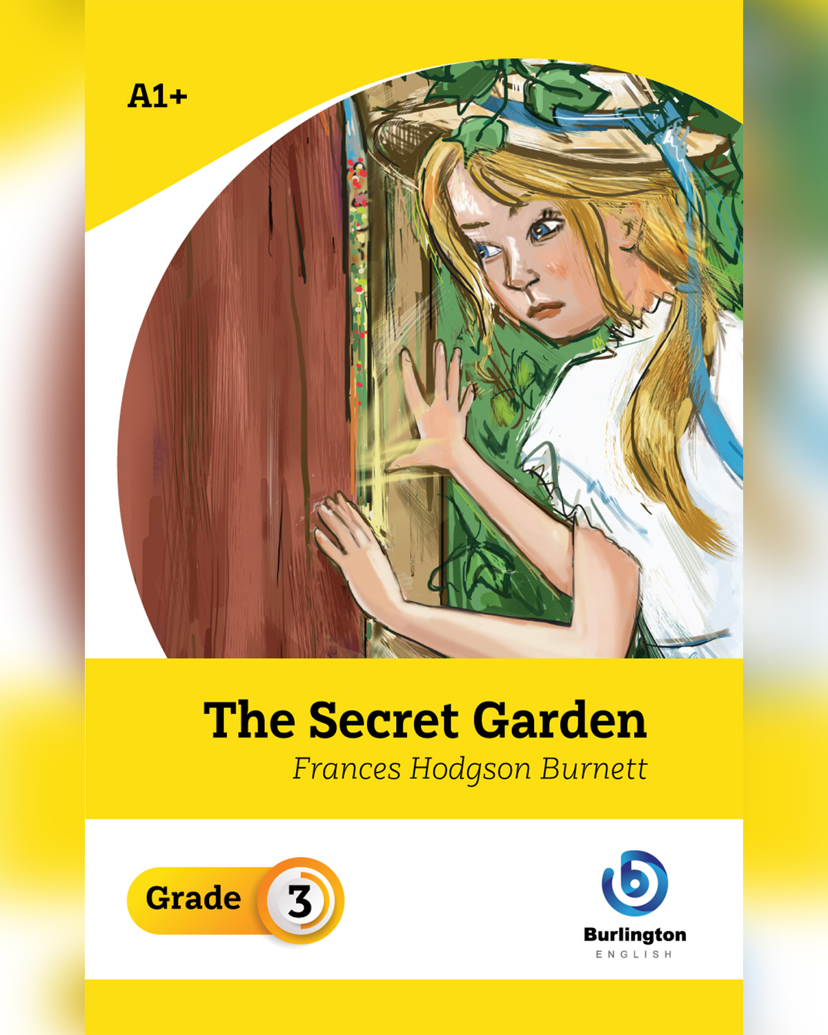 The Secret Garden by Frances Hodgson Burnett - Reader Grade 3