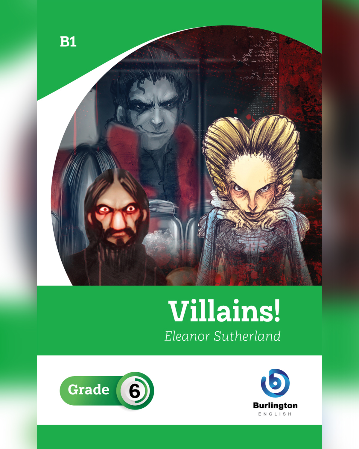 Villains! by Eleanor Sutherland - Reader Book For Grade 6