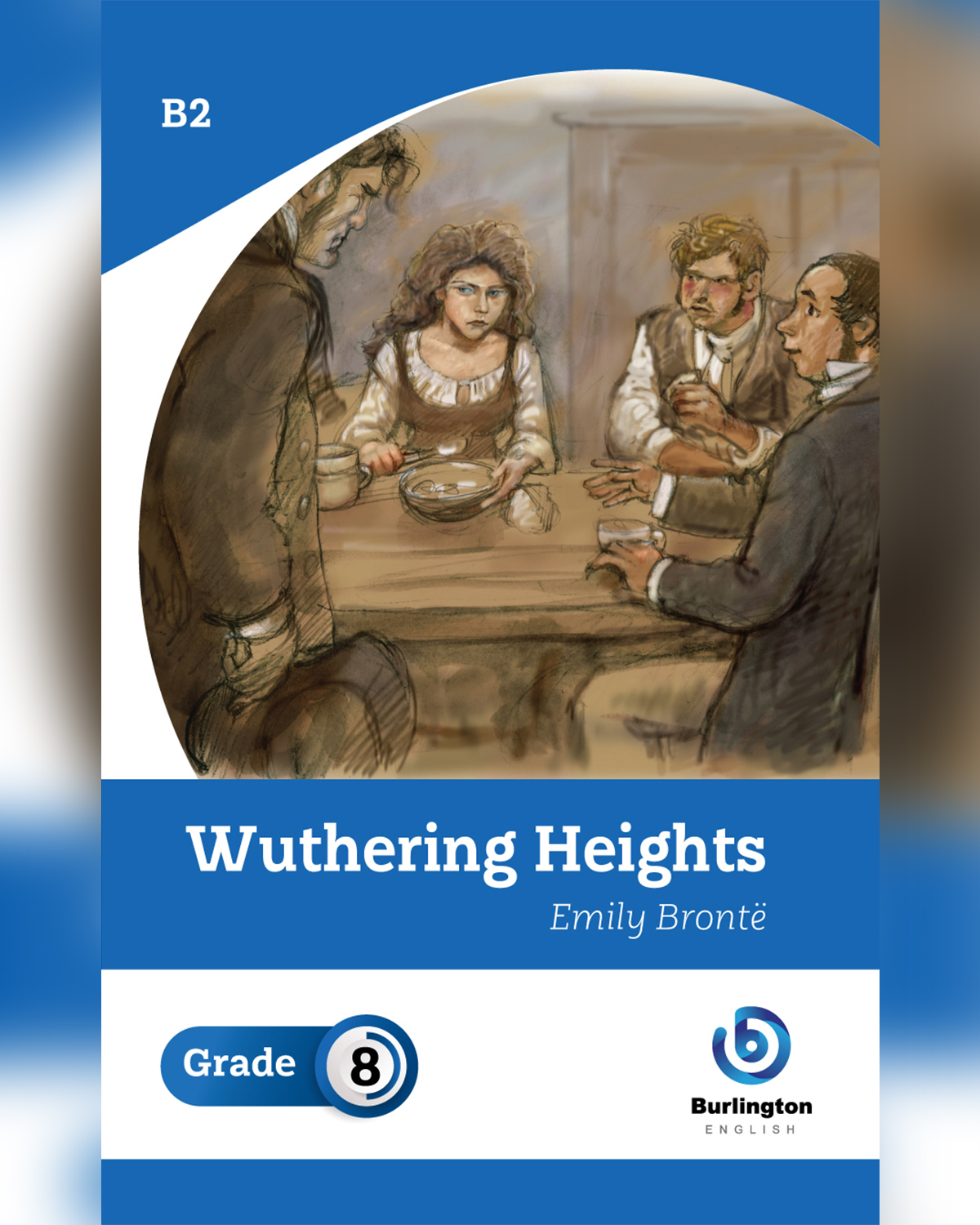 Wuthering Heights by Emily Brontë - Reader Book For Grade 8